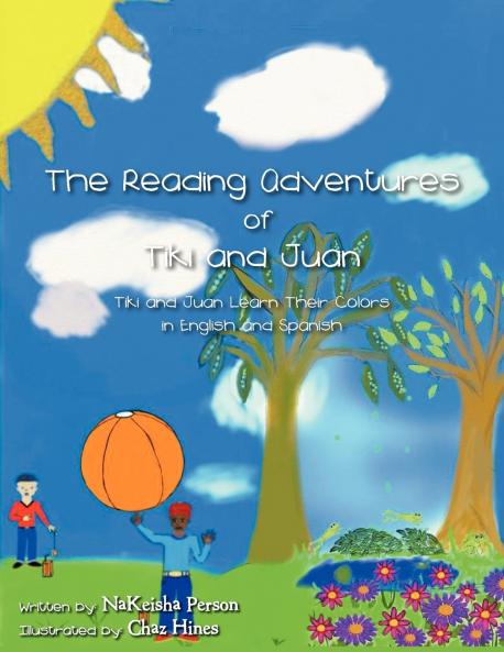 The Reading Adventures of Tiki and Juan