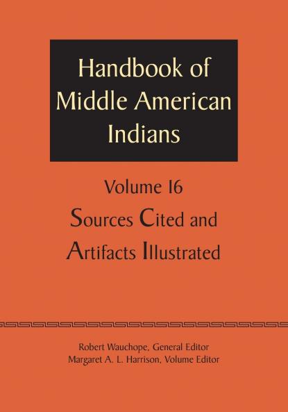 Handbook of Middle American Indians Volume 16