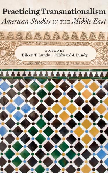 Practicing Transnationalism