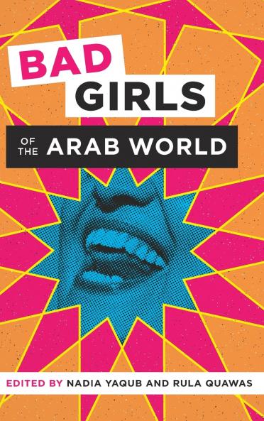 Bad Girls of the Arab World