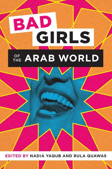 Bad Girls of the Arab World