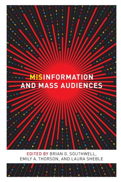 Misinformation and Mass Audiences