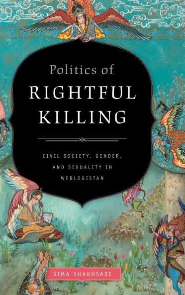 Politics of Rightful Killing