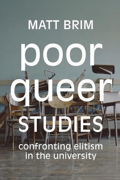 Poor Queer Studies