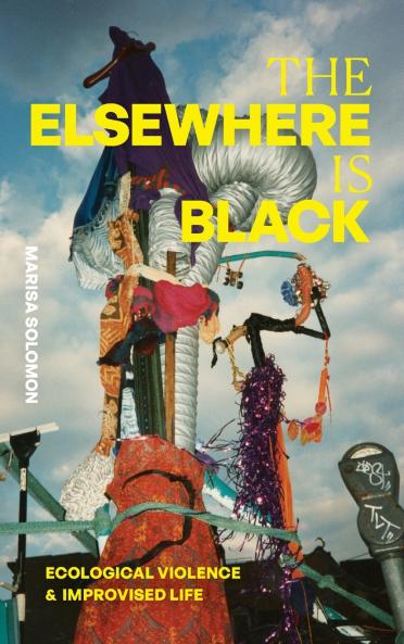 The Elsewhere Is Black