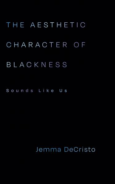 The Aesthetic Character of Blackness