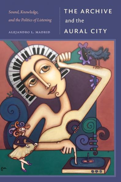 The Archive and the Aural City