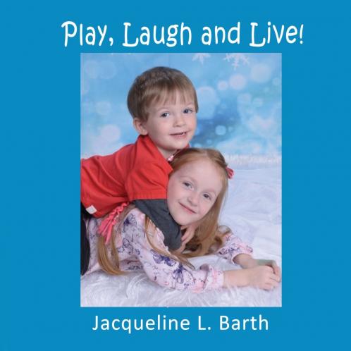 Play Laugh and Live!