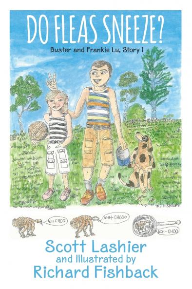 Do Fleas Sneeze? Buster and Frankie Lu Story 1