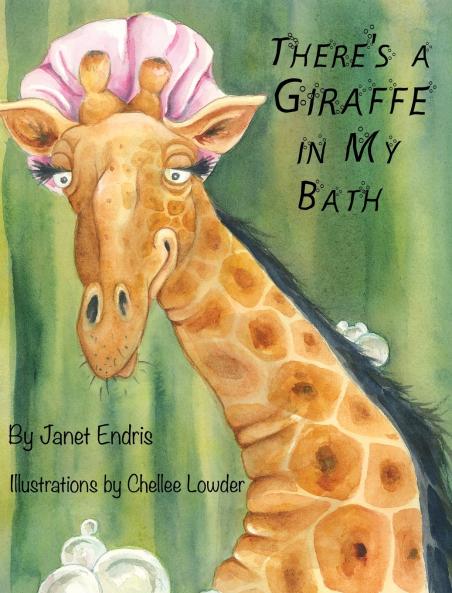There's a Giraffe in My Bath