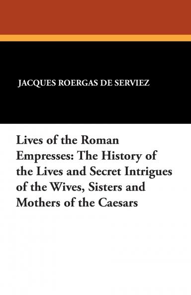 Lives of the Roman Empresses