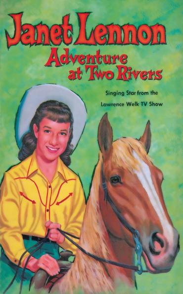Janet Lennon - Adventure at Two Rivers
