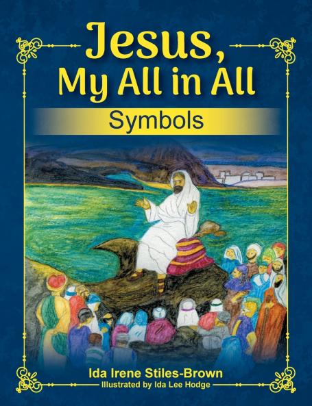 Jesus My All in All Symbols
