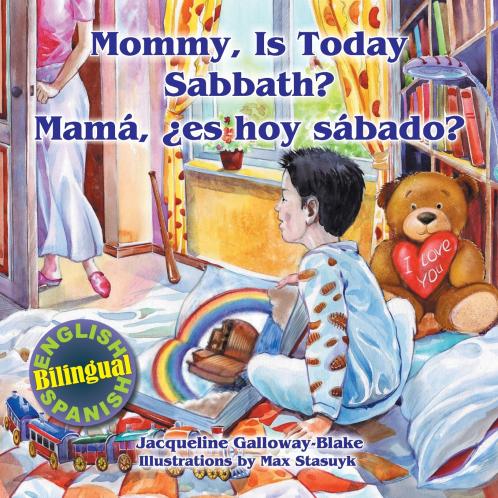 Mommy is Today Sabbath? - Mamá es hoy sábado?