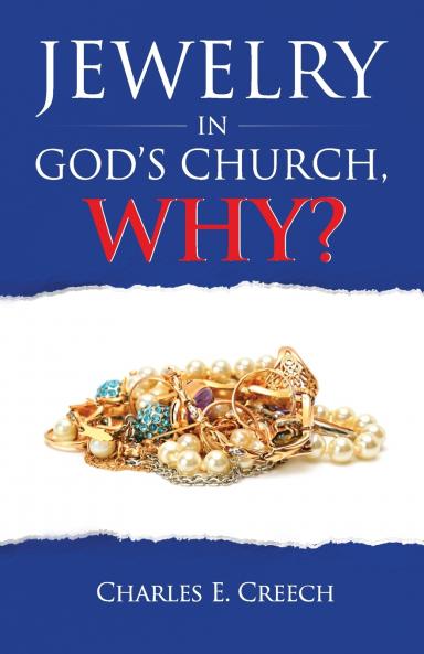Jewelry in God's Church Why?