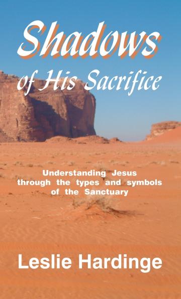 Shadows of His Sacrifice