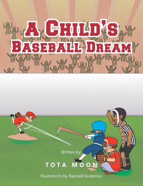 A Child's Baseball Dream