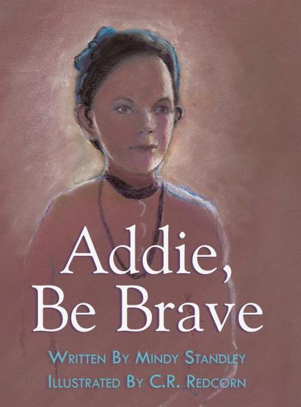 Addie Be Brave