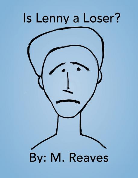 Is Lenny a Loser?