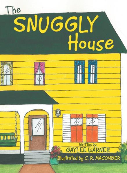 The Snuggly House