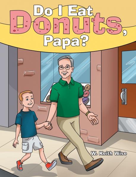 Do I Eat Donuts Papa?