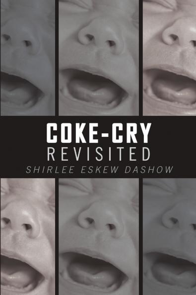 Coke-Cry Revisited