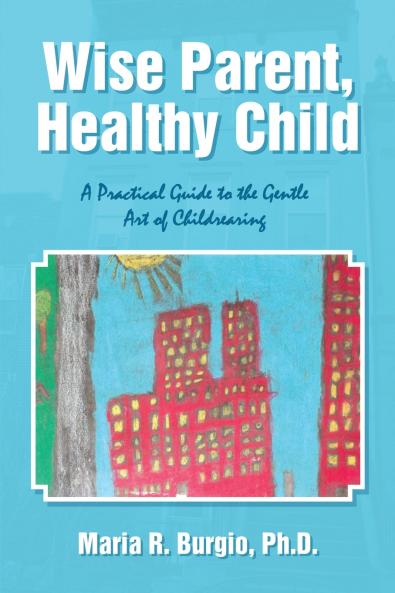 Wise Parent Healthy Child