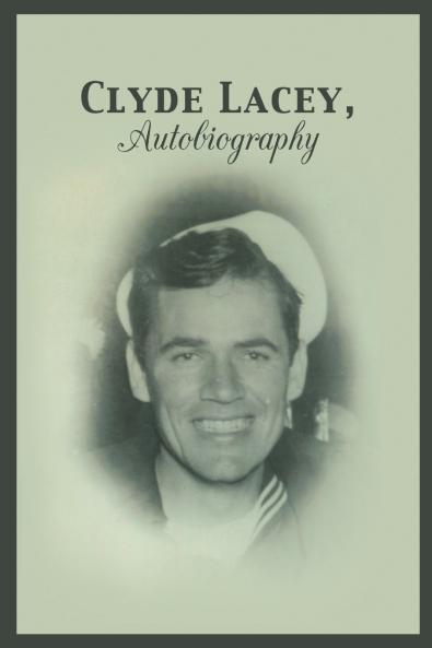 Clyde Lacey Autobiography