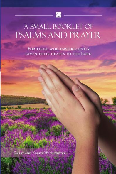 A Small Booklet of Psalms and Prayer