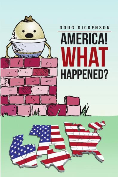 America! What Happened?