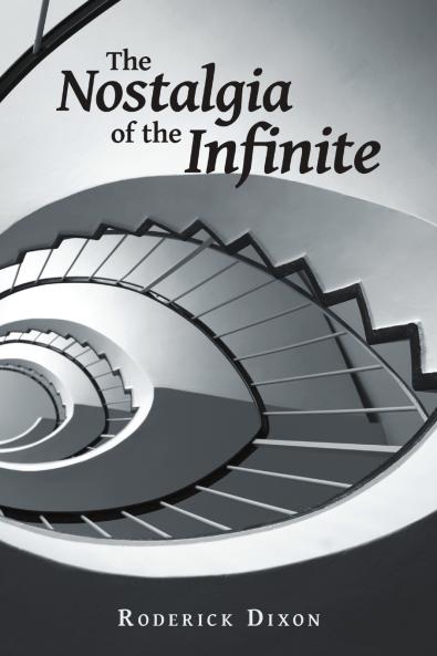 The Nostalgia of the Infinite