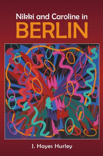 Nikki and Caroline in Berlin