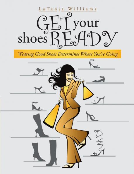 Get Your Shoes Ready