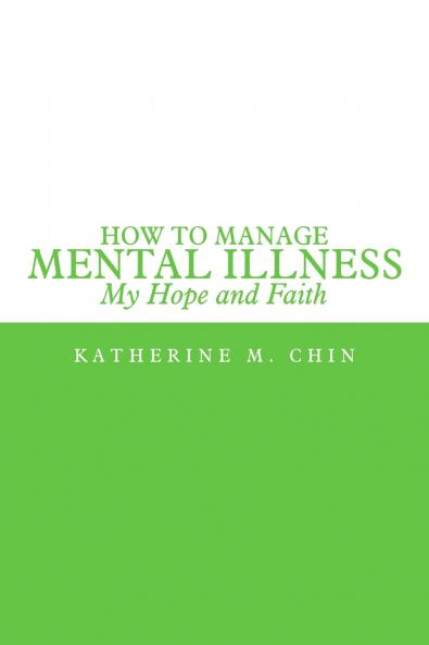 How to Manage Mental Illness
