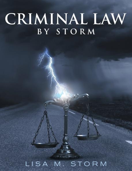 Criminal Law By Storm