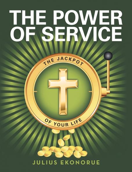 The Power of Service