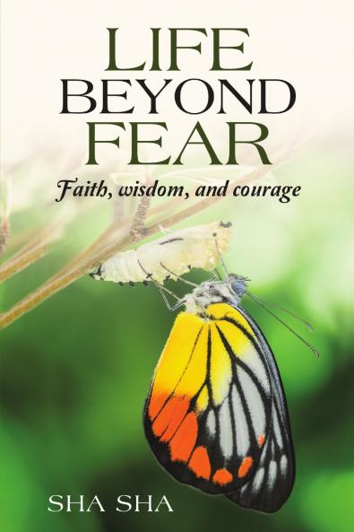 Life Beyond Fear