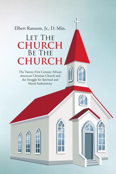 Let The Church Be The Church