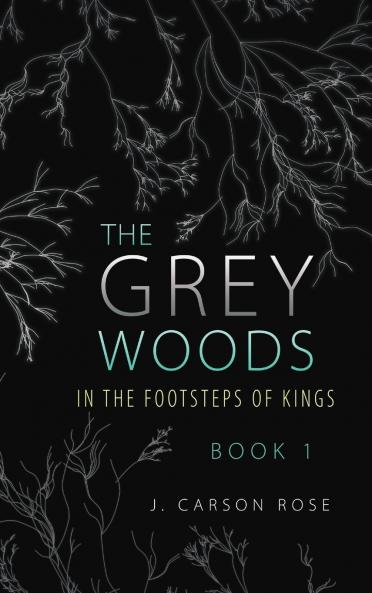 The Grey Woods