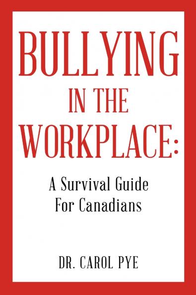 Bullying in the Workplace