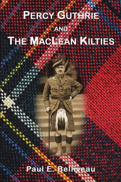 Percy Guthrie and The MacLean Kilties