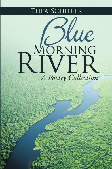 Blue Morning River