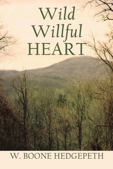 Wild Willful Heart