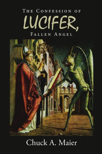 The Confession of Lucifer Fallen Angel