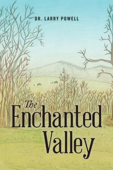 The Enchanted Valley