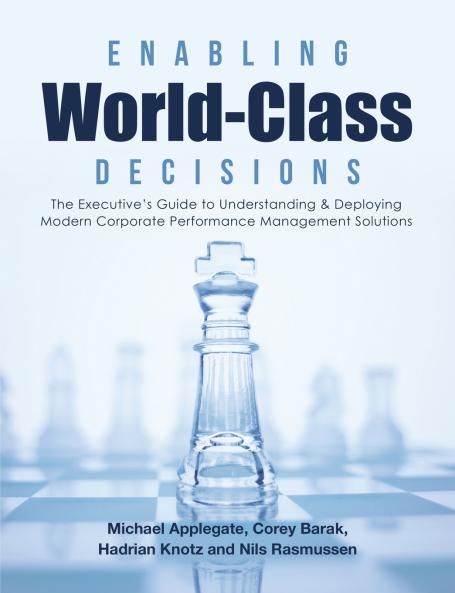 Enabling World-Class Decisions