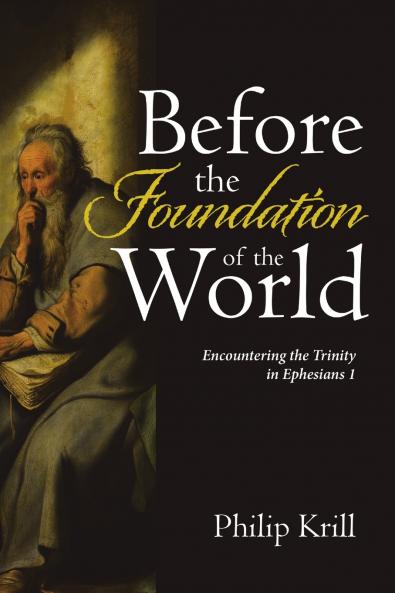 Before the Foundation of the World