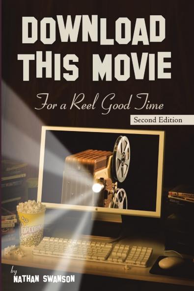 Download This Movie for a Reel Good Time