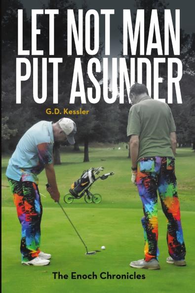 Let Not Man Put Asunder