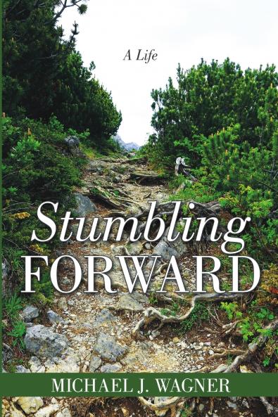Stumbling Forward